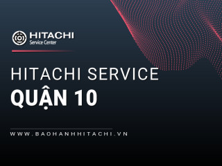 Sửa tủ lạnh Hitachi tại Quận 10 | Phục vụ 24/7